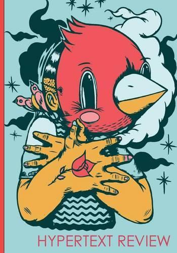 Hypertext Review: A Journal of Contemporary Writing(Spring 2017)