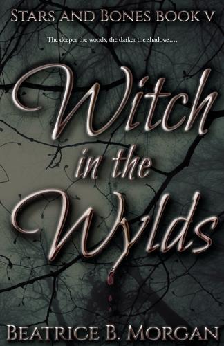 Witch in the Wylds