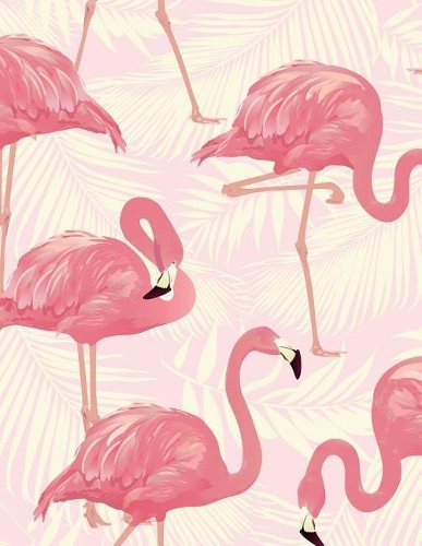 2019 Weekly Planner: Beautiful Flamingo Print - Weekly Calendar Schedule Organizer with Dot Grid Pages, Inspirational Quotes + To-Do Lists(1 Tropical Flamingo Lovers)