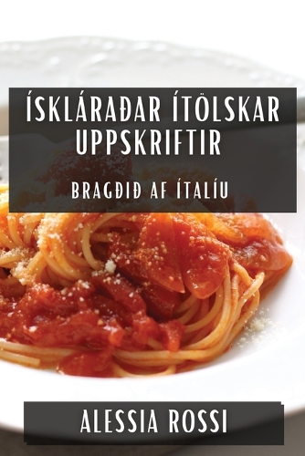 Ískláraðar Ítölskar Uppskriftir