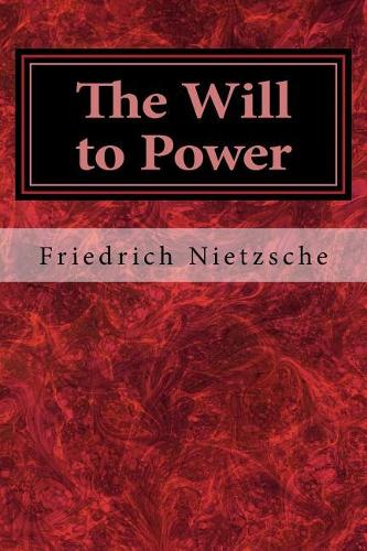 The Will to Power