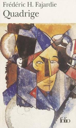 Quadrige: (A40989 Folio)