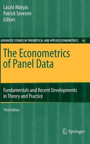 Econometrics of Panel Data: Fundamentals and Recent Developments in Theory and Practice(Advanced Studies in Theoretical and Applied Econometrics)