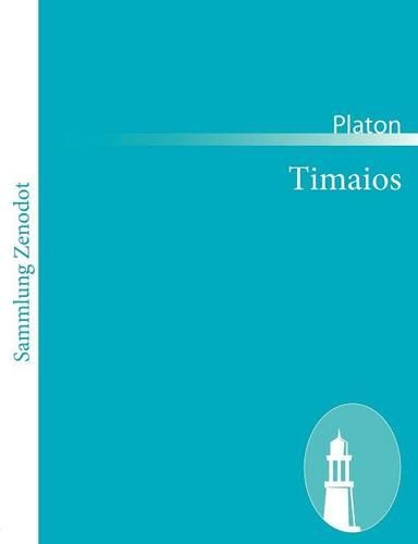 Timaios: (Timaios)(German)