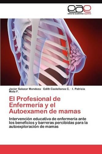 El Profesional de Enfermería y el Autoexamen de mamas