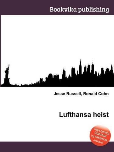Lufthansa Heist: (English)
