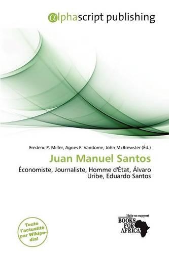Juan Manuel Santos: (French)