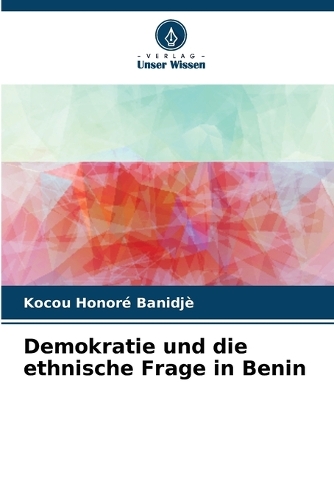 Demokratie und die ethnische Frage in Benin