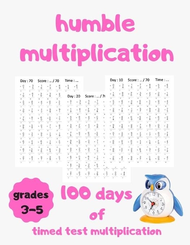 humble multiplication: 100 days of timed test multiplication grades 3-5.timed multiplication for elementary students.Math repetition practice problem