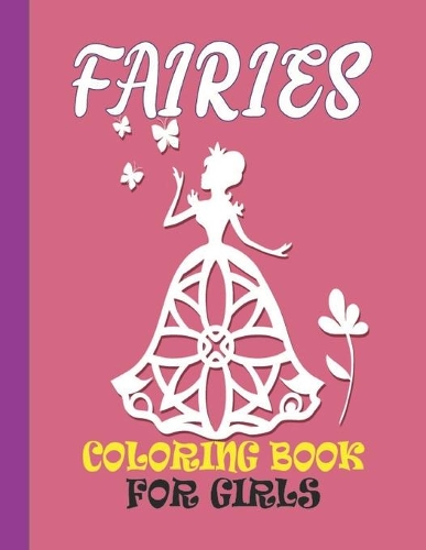 Fairies Coloring Book for Girls