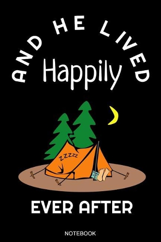 And He Lived Happily