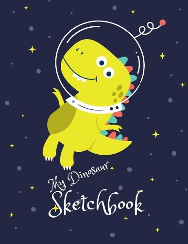 My Dinosaur Sketchbook: 100 Blank Pages With 100 Dinosaurs, For Kids Sketching, Drawing, Doodling and Creative Writing, Large 8.5" x 11"(Happy Sketch Books)