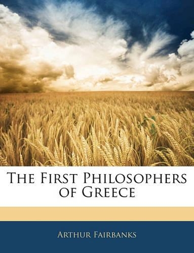 First Philosophers of Greece: (English)