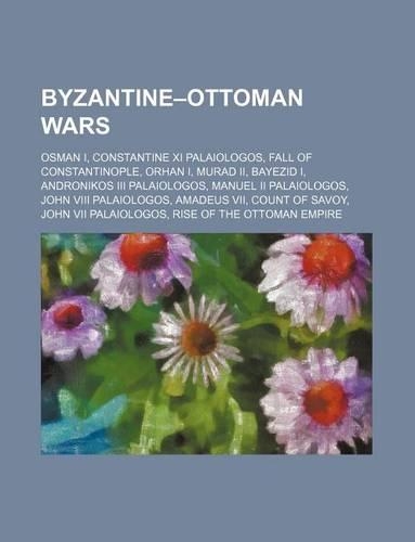 Byzantine-Ottoman Wars