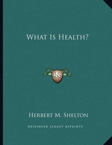 What Is Health?