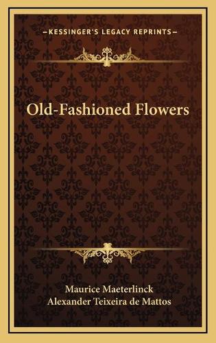 Old-Fashioned Flowers