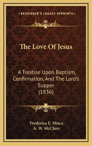 The Love Of Jesus