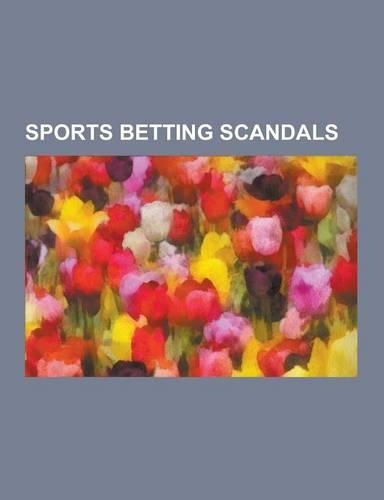 Sports Betting Scandals