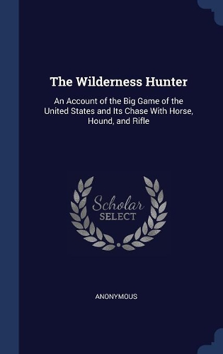 The Wilderness Hunter