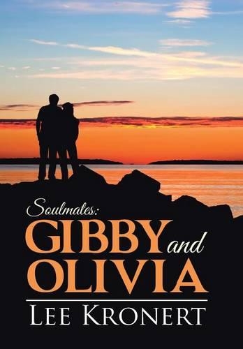 Gibby and Olivia: Soulmates:(English)