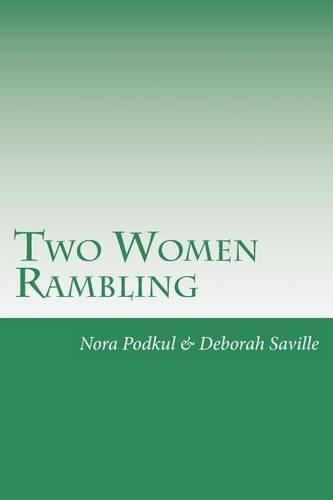Two Women Rambling
