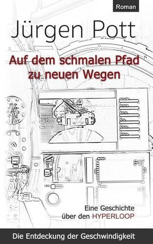 Auf dem schmalen Pfad zu neuen Wegen