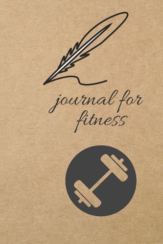 Journal for Fitness: Blank Line Journal