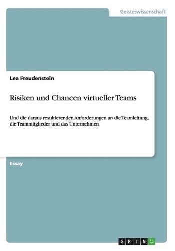 Risiken und Chancen virtueller Teams