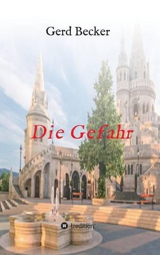 Die Gefahr