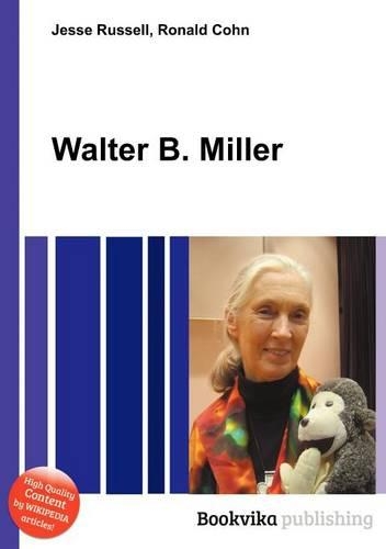 Walter B. Miller