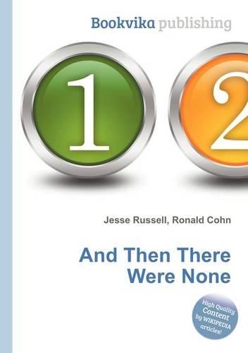 And Then There Were None: (English)