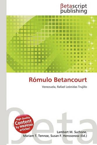Romulo Betancourt: (English)