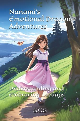 Nanami's Emotional Dragon Adventures: Understanding and Embracing Feelings