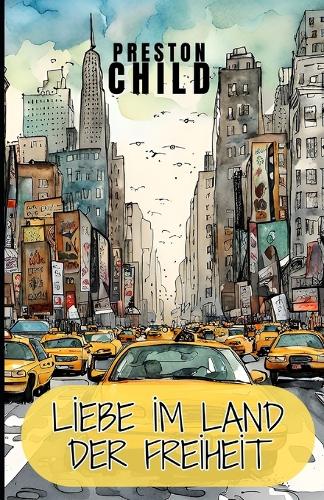 Liebe im Land der Freiheit