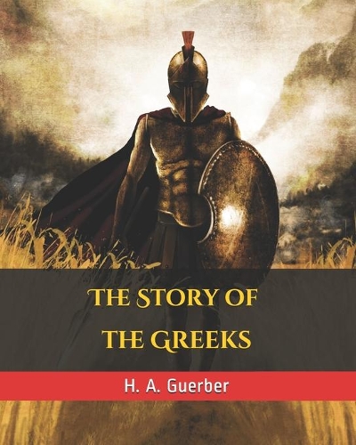 The Story of the Greeks