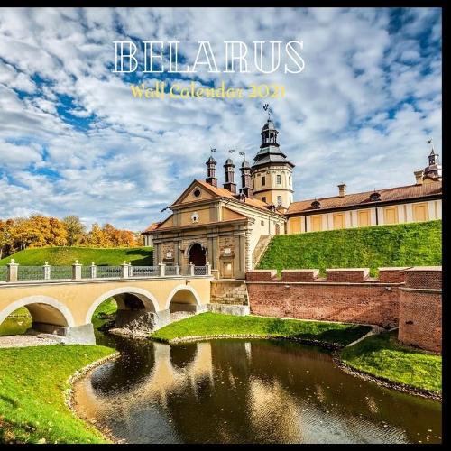 Belarus Wall Calendar 2021: Great gifts ideas for teacher and for special holidays ( Christmas, Halloween and Thanksgiving) birthdays party Birthdays