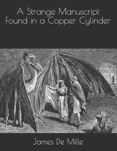 A Strange Manuscript Found in a Copper Cylinder