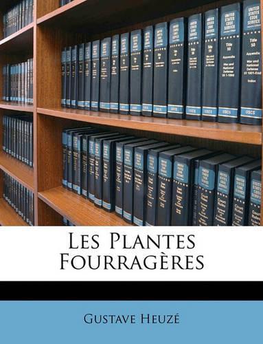Les Plantes Fourragères