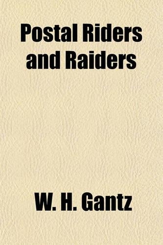 Postal Riders and Raiders