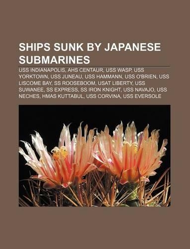 Ships Sunk by Japanese Submarines