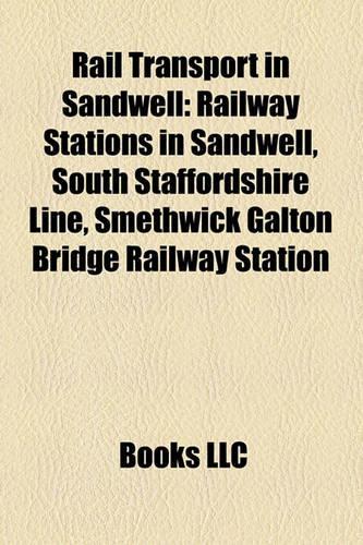 Rail Transport in Sandwell