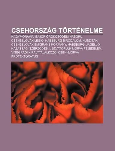 Csehorszag Tortenelme