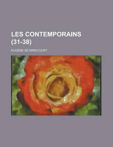 Les Contemporains (31-38)