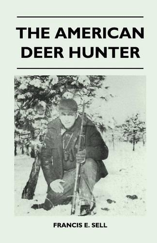 The American Deer Hunter: (English)