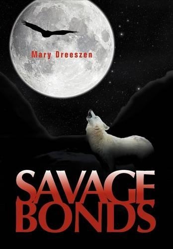 Savage Bonds: (English)