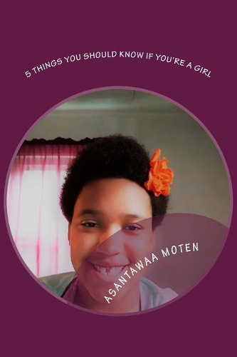 5 Things You Should Know If You're A Girl