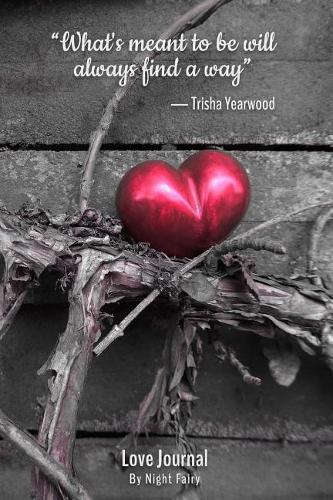 Love Journal: Valentine's Day Love Journal/Diary/Memory Notebook/ Keepsake Journal /Sketchbook/Blank Book/Bullet Journal Notebook/Planner - Size: 6"x9" -150 Blank