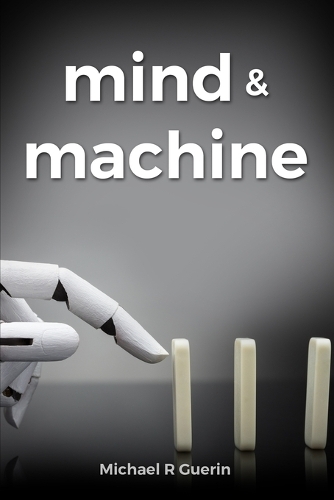 mind and machine: more short poems on life and love
