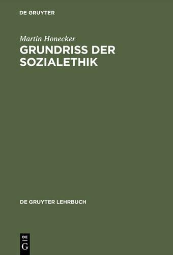 Grundriss Der Sozialethik