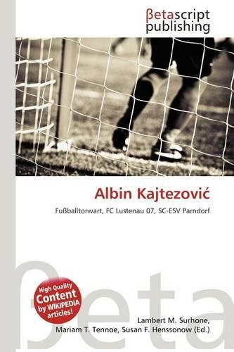Albin Kajtezovi: (German)